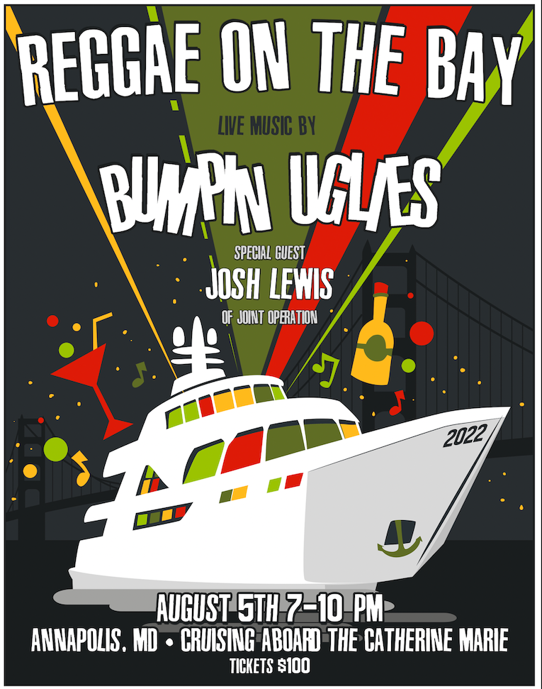 Reggae on the Bay Tickets at 1 dock street in Annapolis by Bumpin