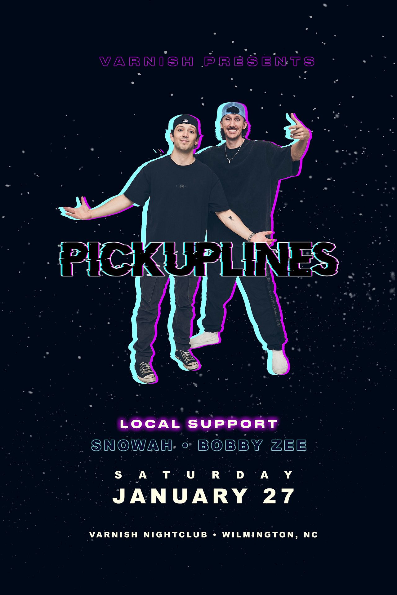 PiCKUPLiNES Varnish Night Club Tickets at Varnish in 28401 by Varnish