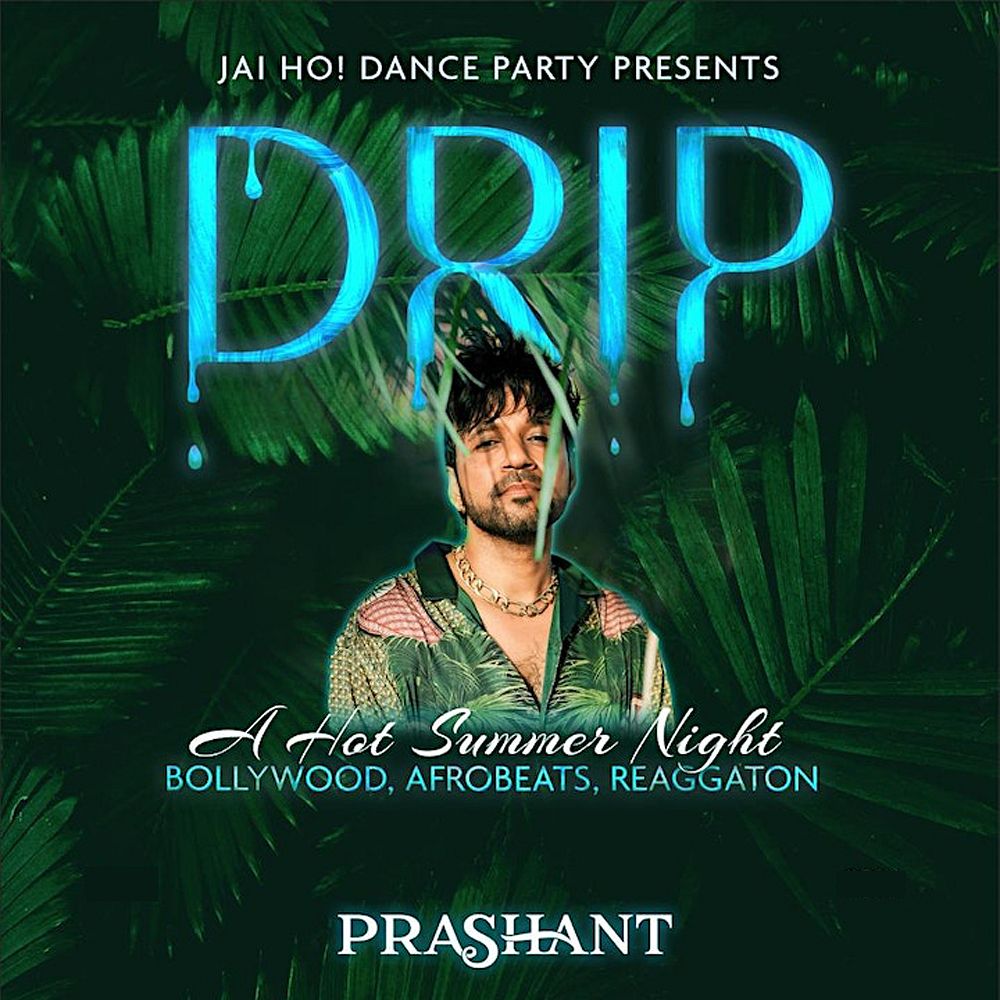 JAI HO! Dance Party DRIP: Afrobeats, Bollywood, & Reggaeton Party ...