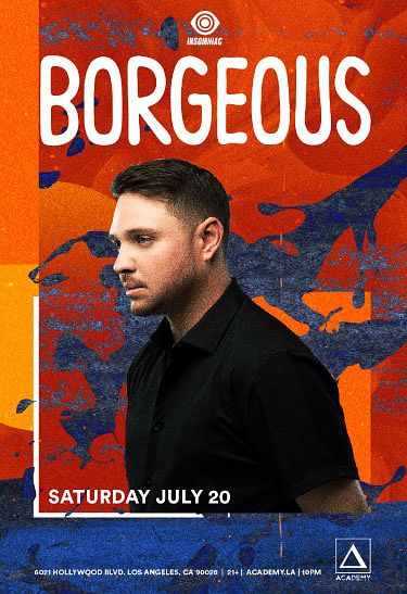 Borgeous Tickets at Academy Nightclub in Los Angeles by Academy | Tixr