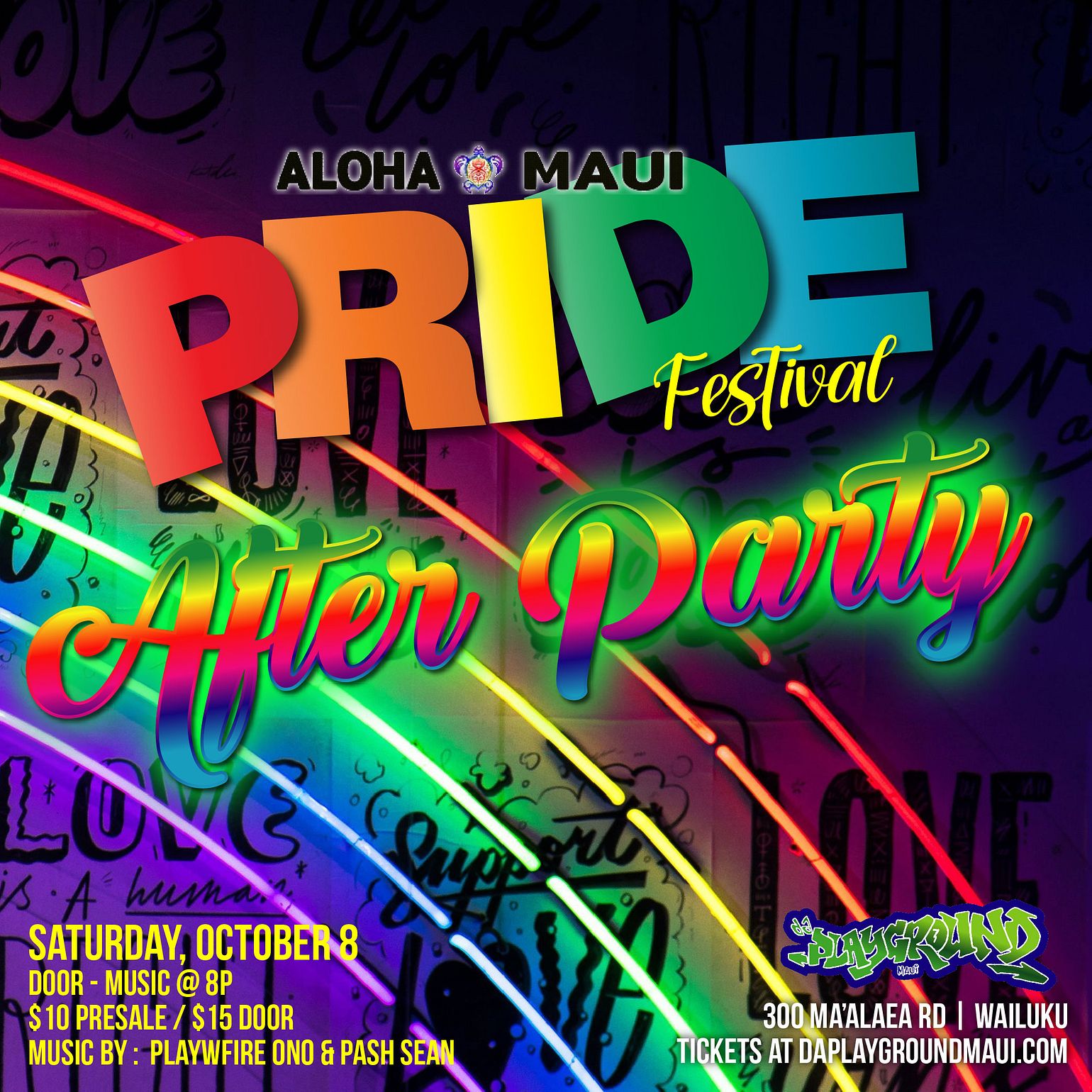 PRIDE FESTIVAL AFTER PARTY Tickets at da Playground Maui in Wailuku by
