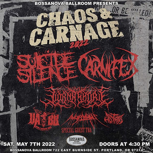 SOLD OUT Chaos & Carnage Tour 2022 PORTLAND Tickets at Bossanova