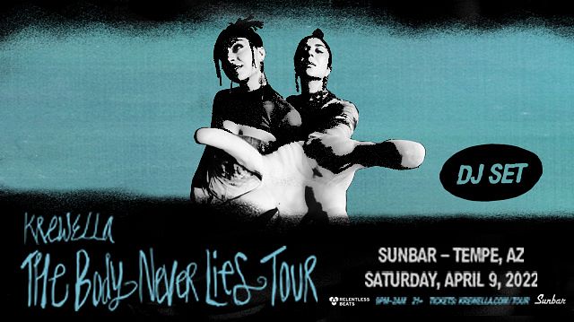 Krewella: The Body Never Lies Tour (DJ Set) Tickets at Sunbar Tempe in