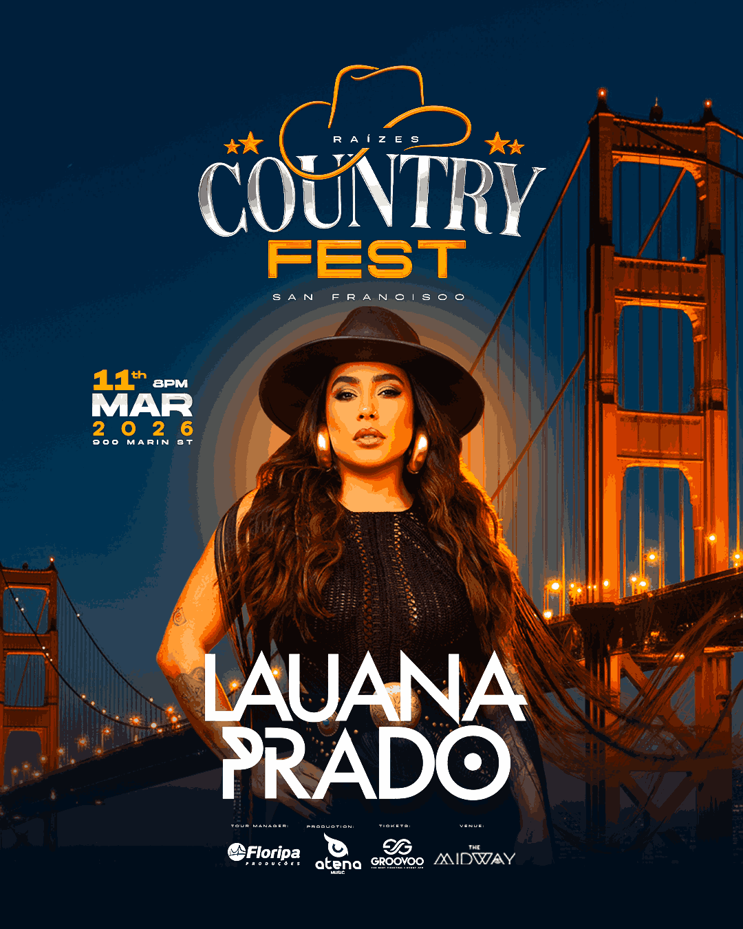 Raizes COUNTRY FEST w/ LAUANA PRADO Tickets at The Midway in San