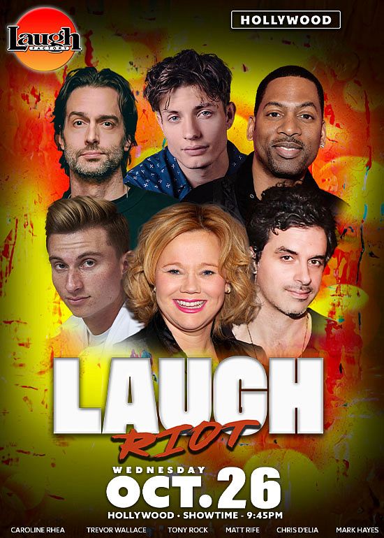 Laugh Riot Tickets at Laugh Factory Hollywood in Los Angeles by Laugh ...