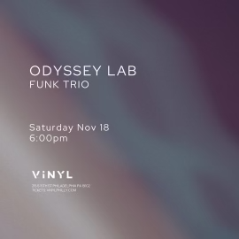 Odyssey Lab Tickets at VINYL in Philadelphia by Vinyl | Tixr