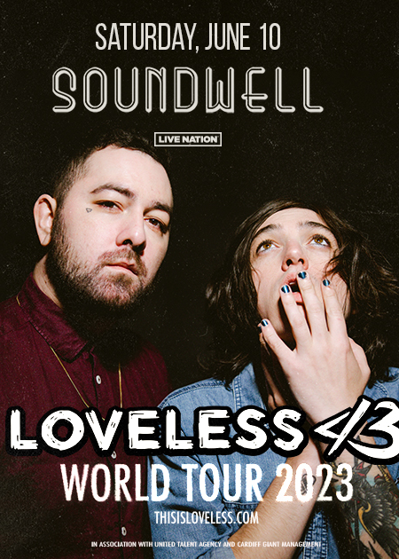 Loveless at Soundwell Tickets at Soundwell in Salt Lake City by