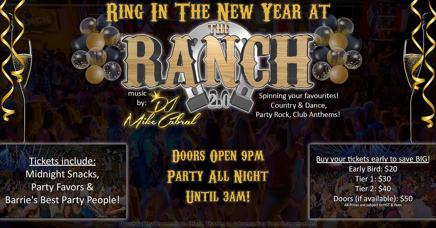 RANCH 2.0 NYE BASH Tickets at THE RANCH 2.0 in BARRIE by Ranch 2.0 Concert  Hall | Tixr