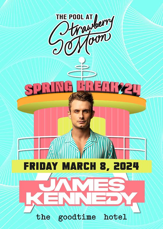James Kennedy Pool Party Tickets at Strawberry Moon in Miami Beach by