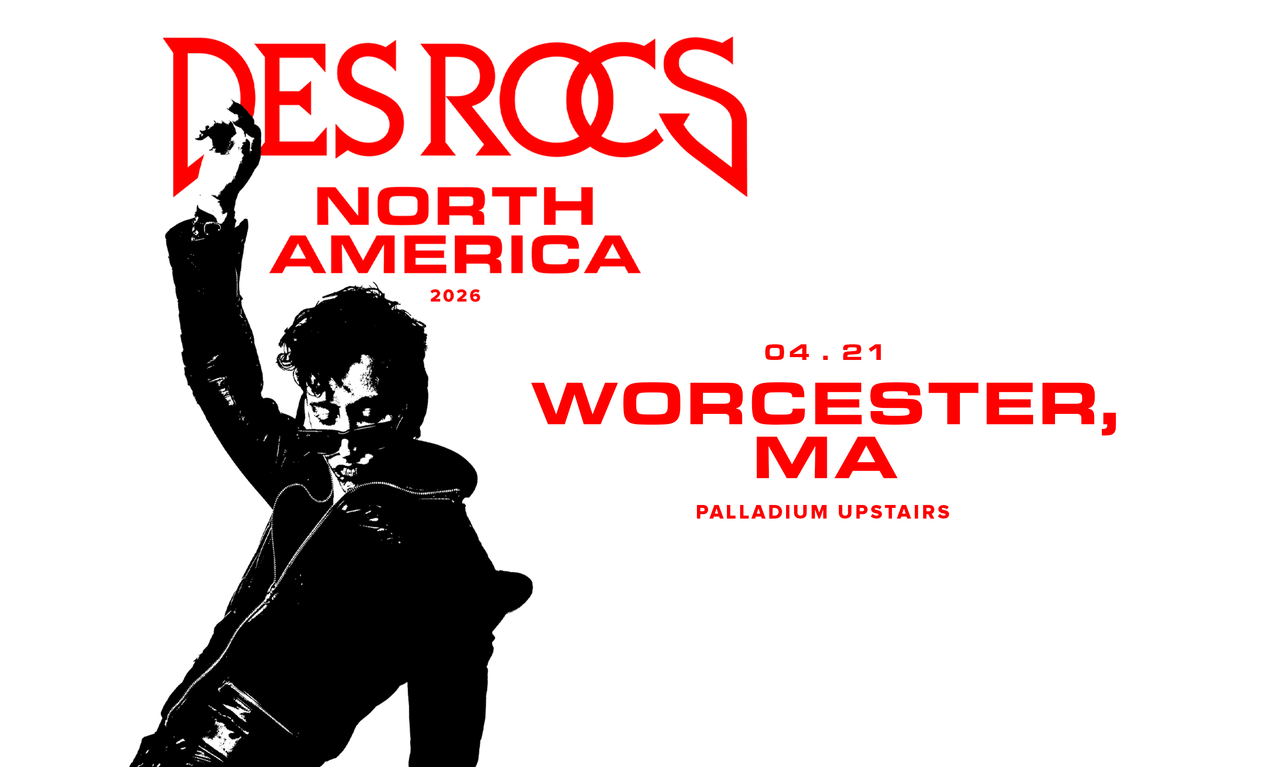 Des Rocs Tickets at The Palladium Upstairs in Worcester by The ...