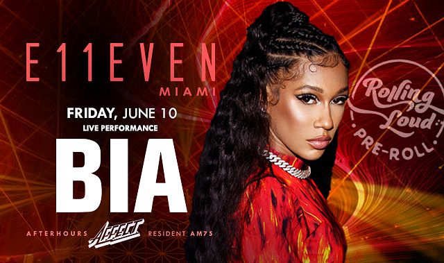 BIA LIVE Tickets at E11EVEN Miami in Miami by 11 Miami | Tixr