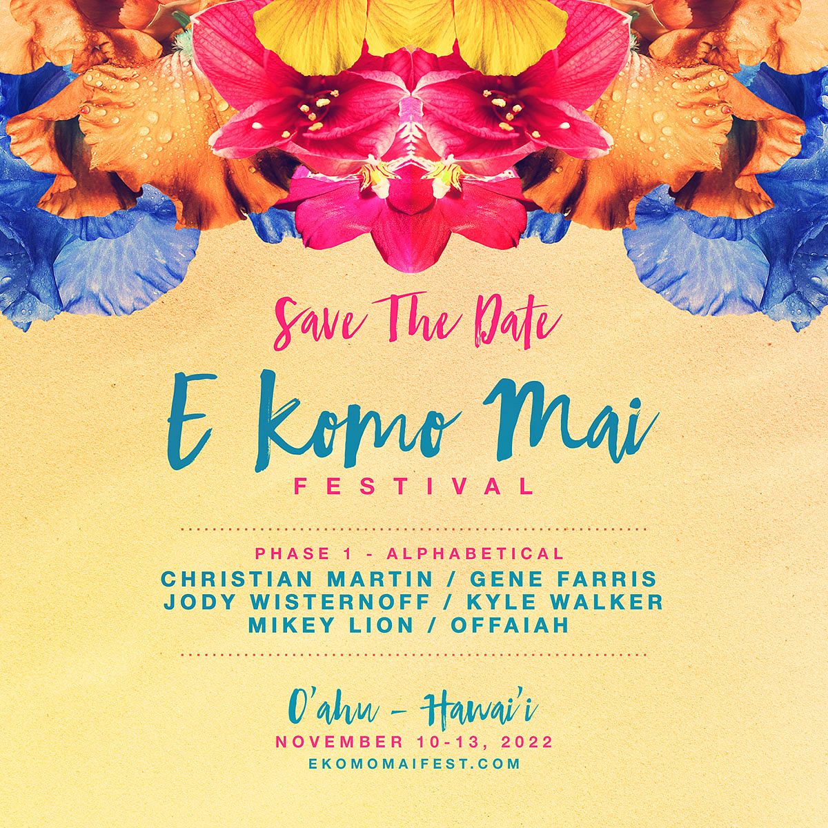 E Komo Mai Festival 2022 Tickets at Queen Kapiolani Hotel in Honolulu by E  Komo Mai Festival | Tixr