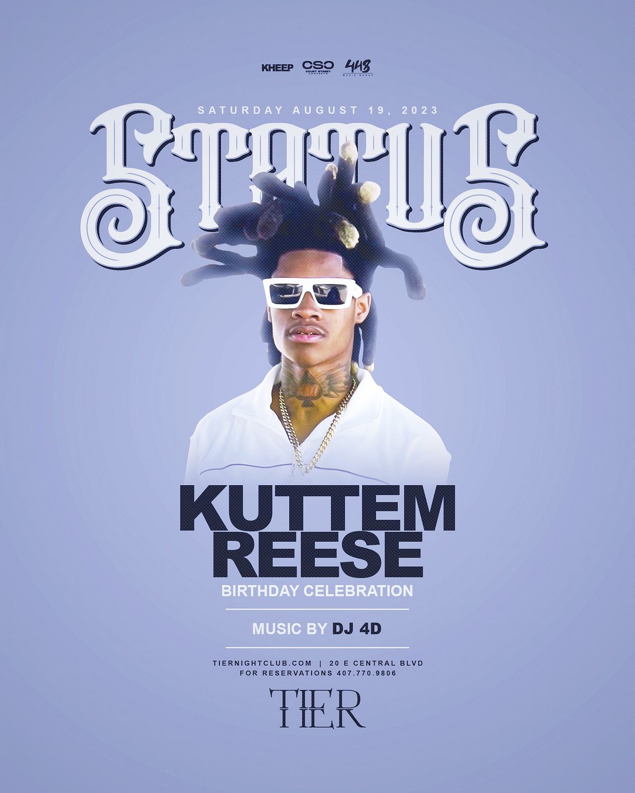 STATUS: Kuttem Reese Tickets at Tier Nightclub in Orlando by Tier