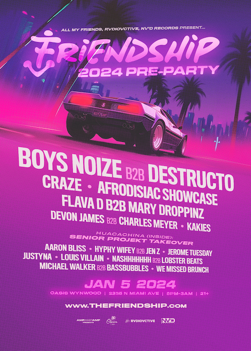 Friendship 2024 Official PreParty! Tickets at Oasis Wynwood in Miami