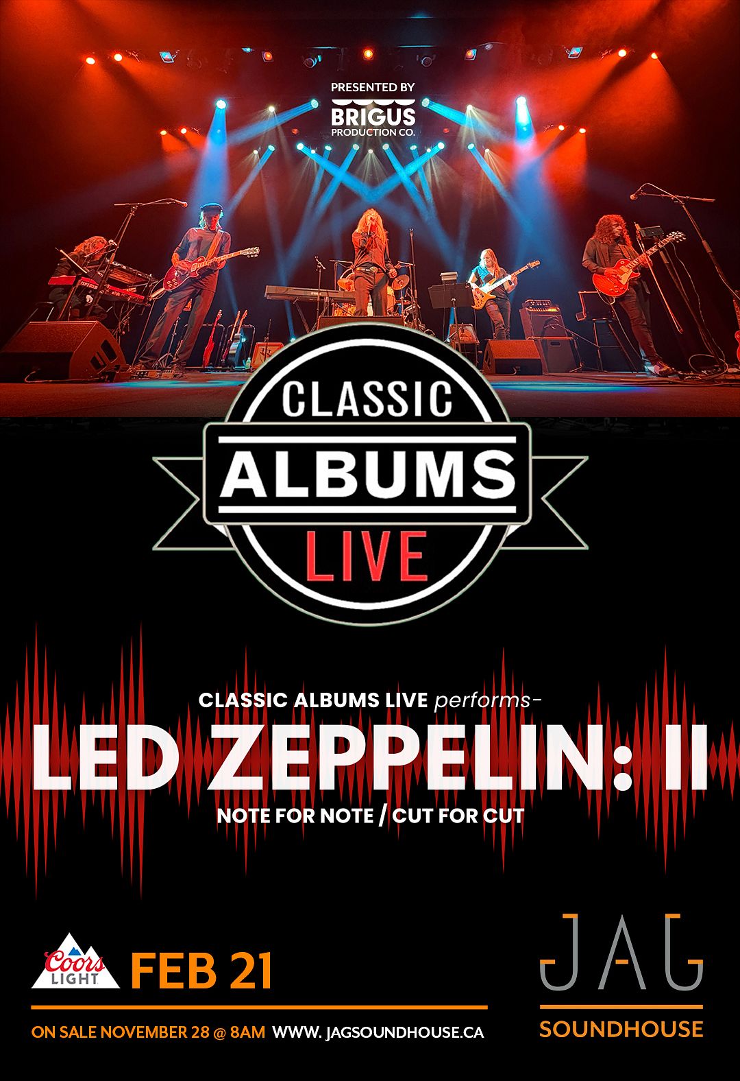 Classic Albums Live performs LED ZEPPELIN: II Tickets at JAG