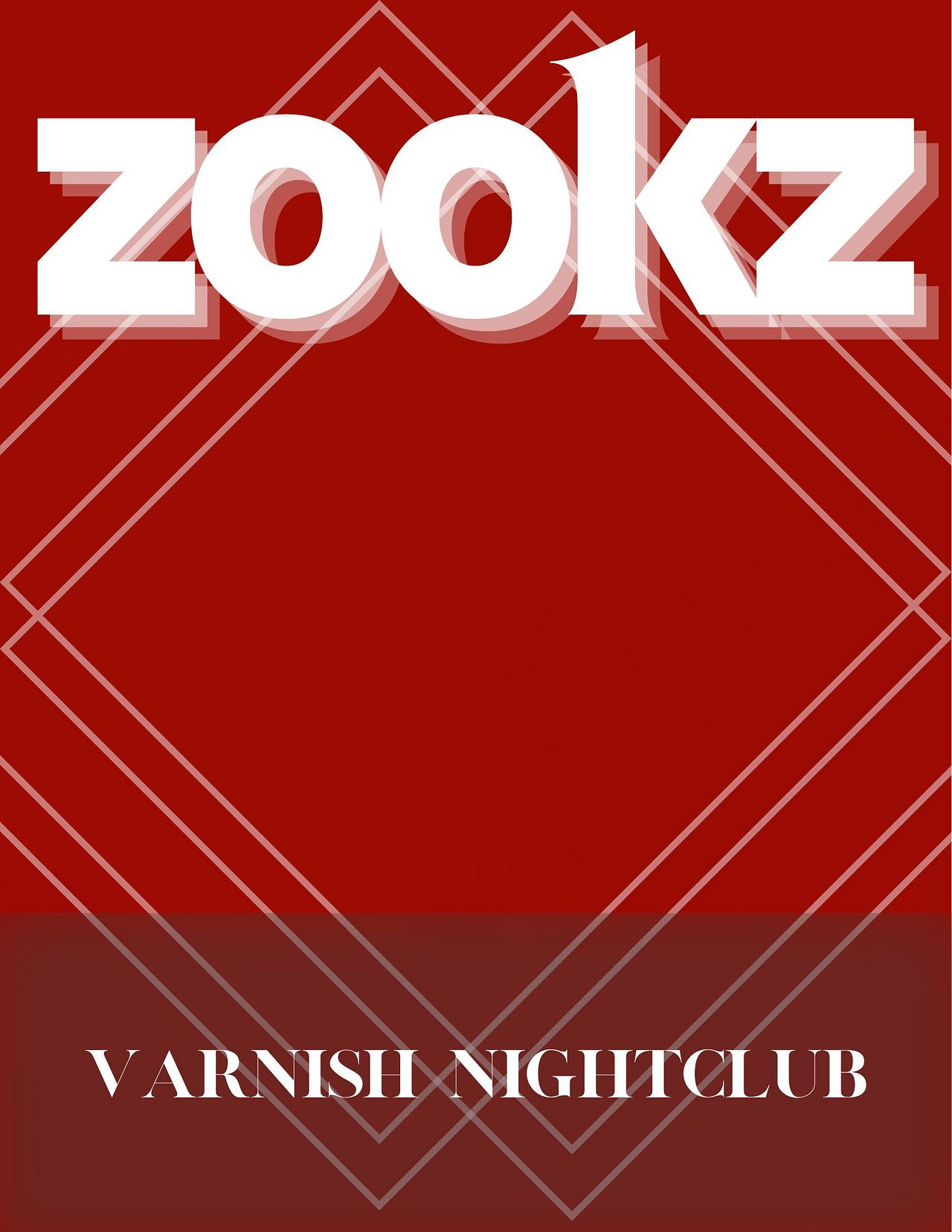 Snowah x Zookz @ Varnish Night Club 3/9 Tickets at Varnish in 28401 by ...