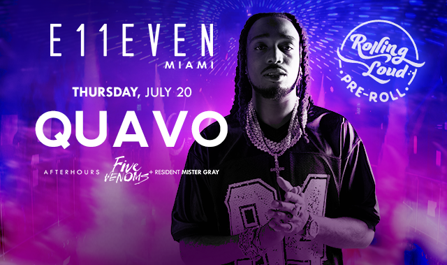 QUAVO Tickets at E11EVEN Miami in Miami by 11 Miami