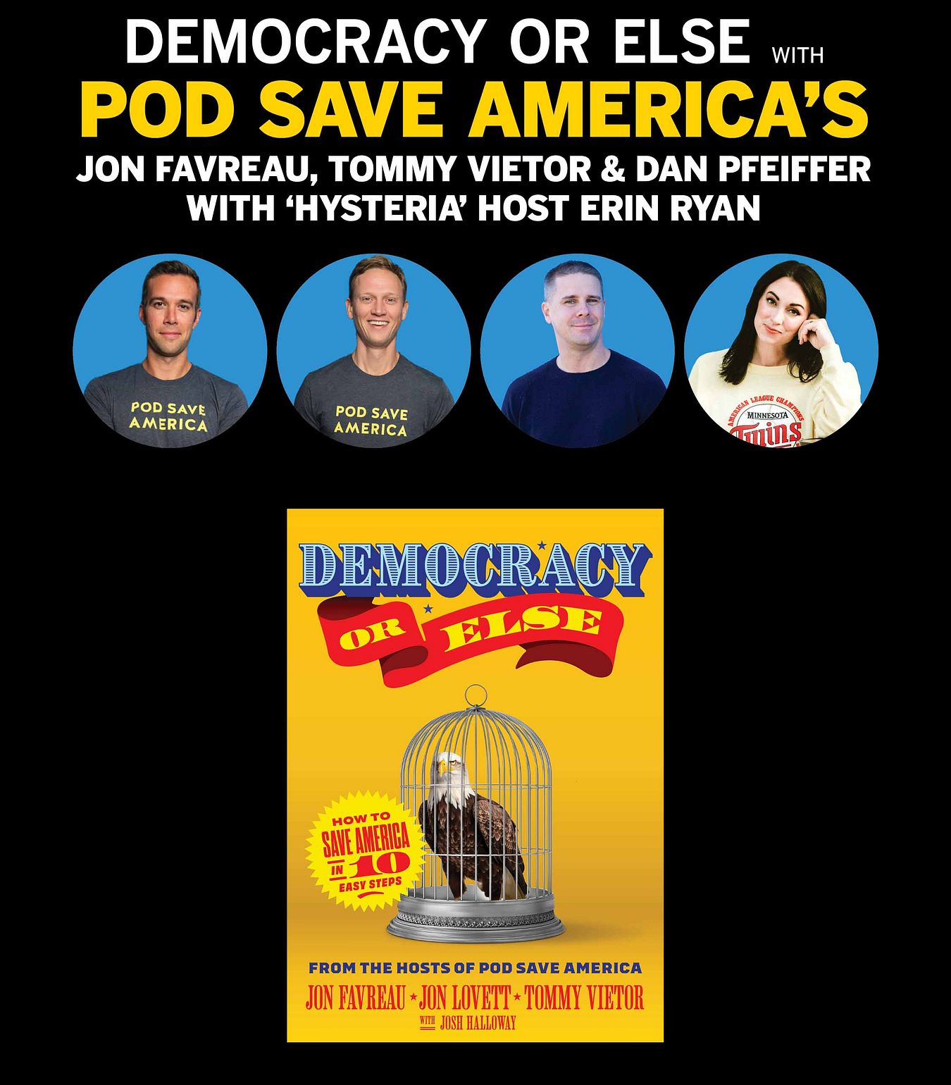 Democracy Or Else With Pod Save America Tickets At Bovard Auditorium In ...