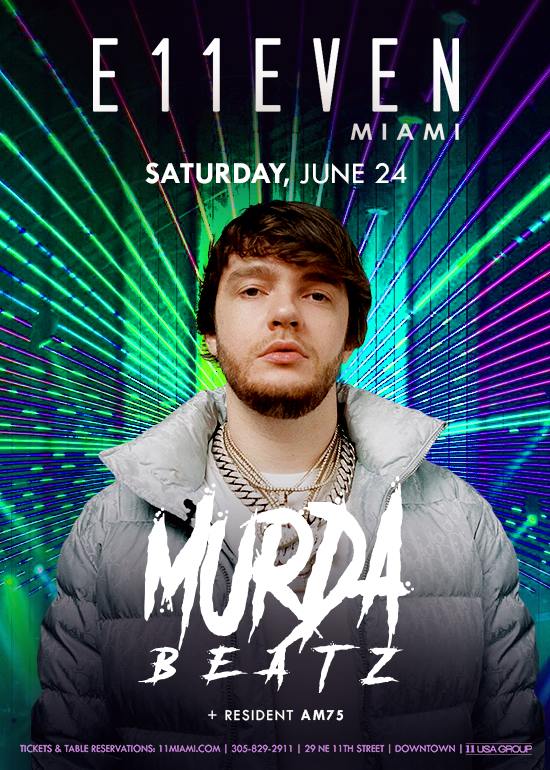 MURDA BEATZ Tickets At E11EVEN Miami In Miami By 11 Miami | Tixr