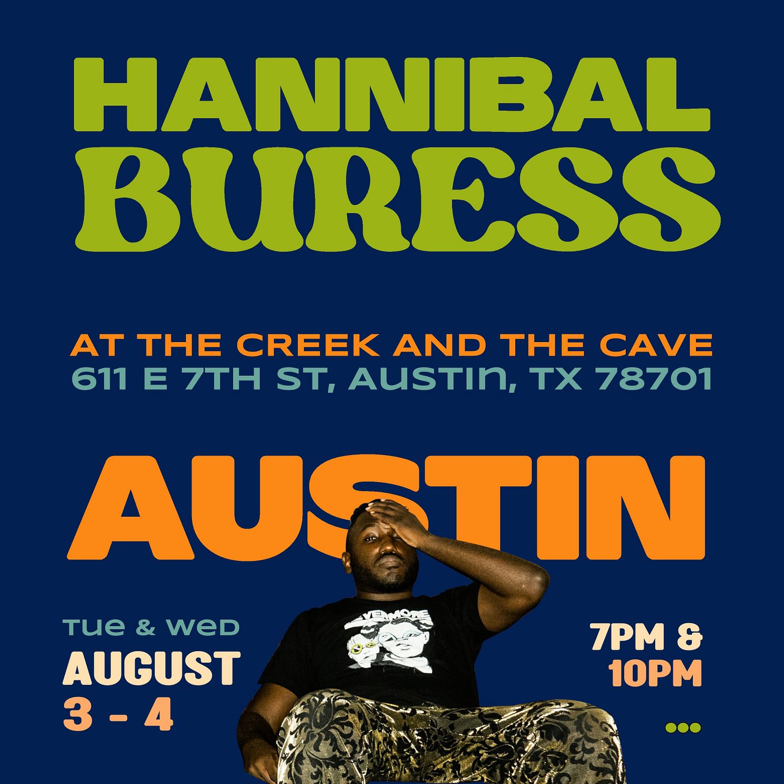 Hannibal Buress LIVE Tickets at The Creek and The Cave in Austin by The