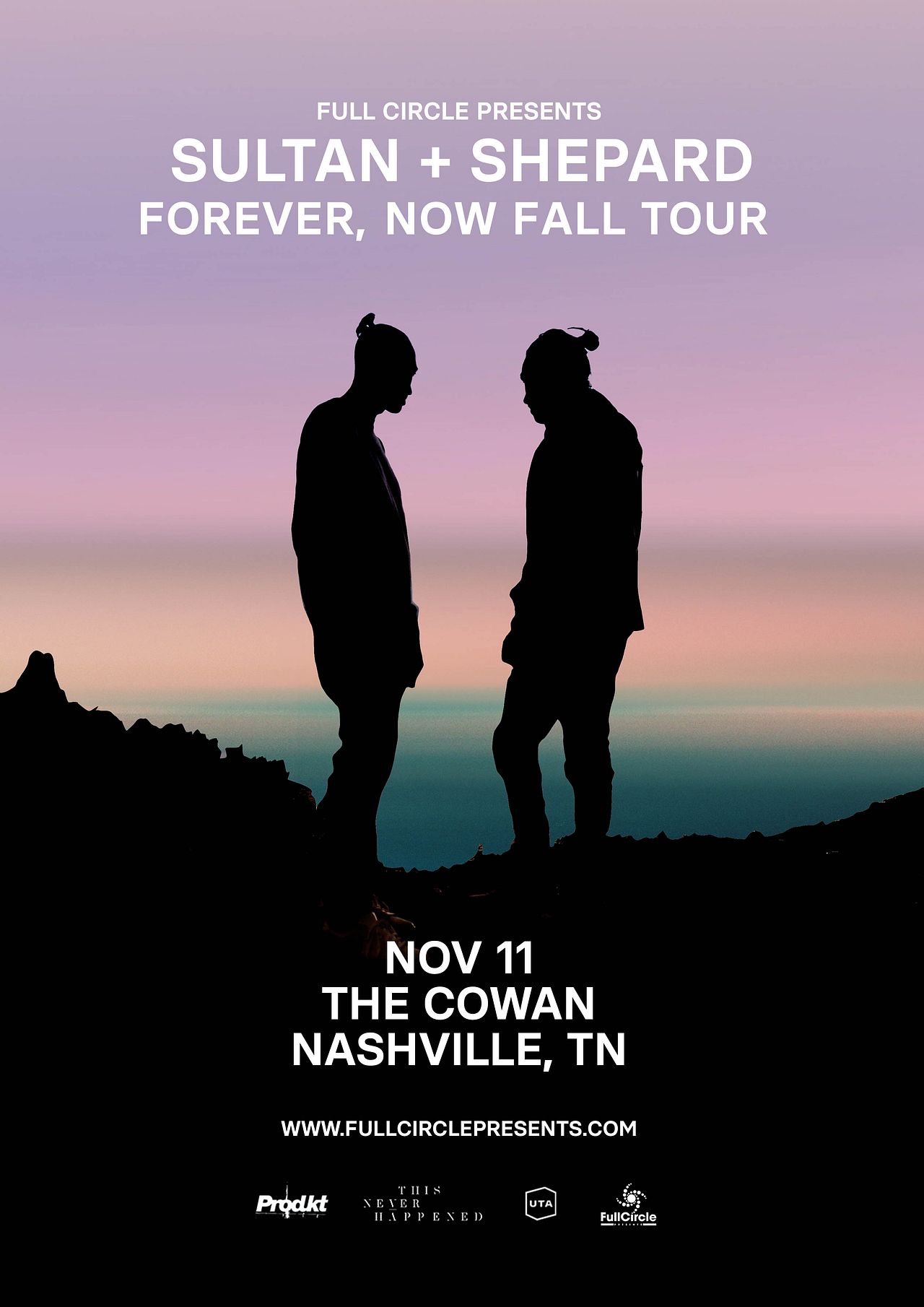 Sultan + Shepard present Forever, Now Fall Tour Tickets at The Cowan in