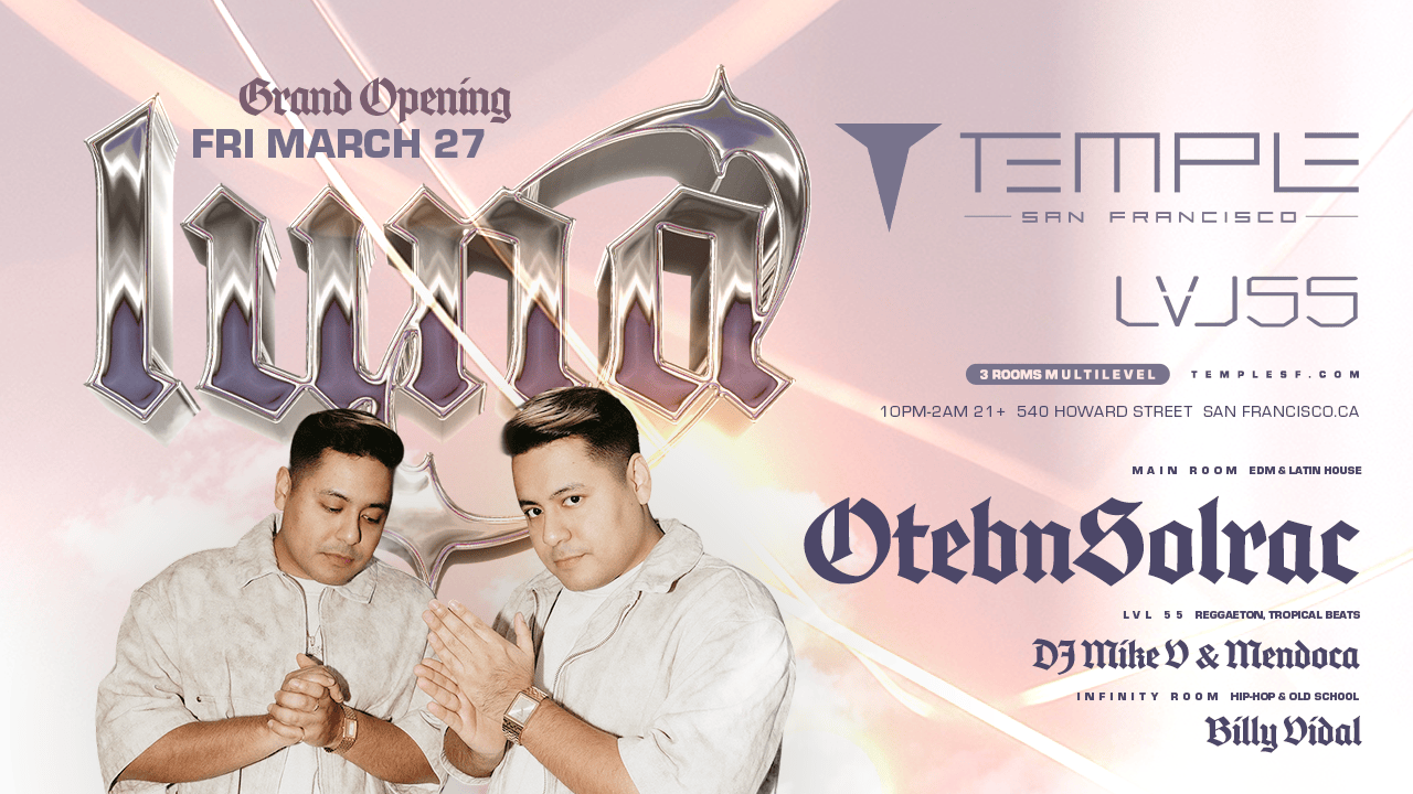 Luna Fridays Tickets at Temple San Francisco in SF by Temple Nightclub San  Francisco | Tixr
