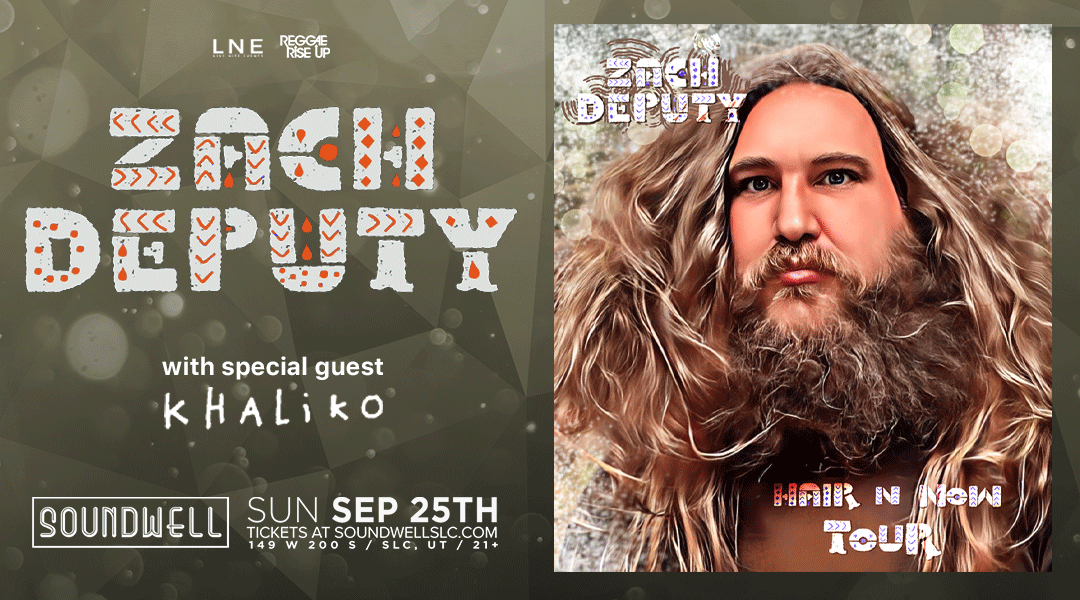 Zach Deputy at Soundwell Tickets at Soundwell in Salt Lake City by Live