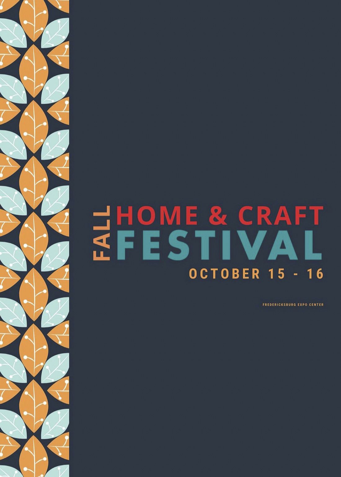 Fall Home and Craft Festival Tickets at The Fredericksburg Convention