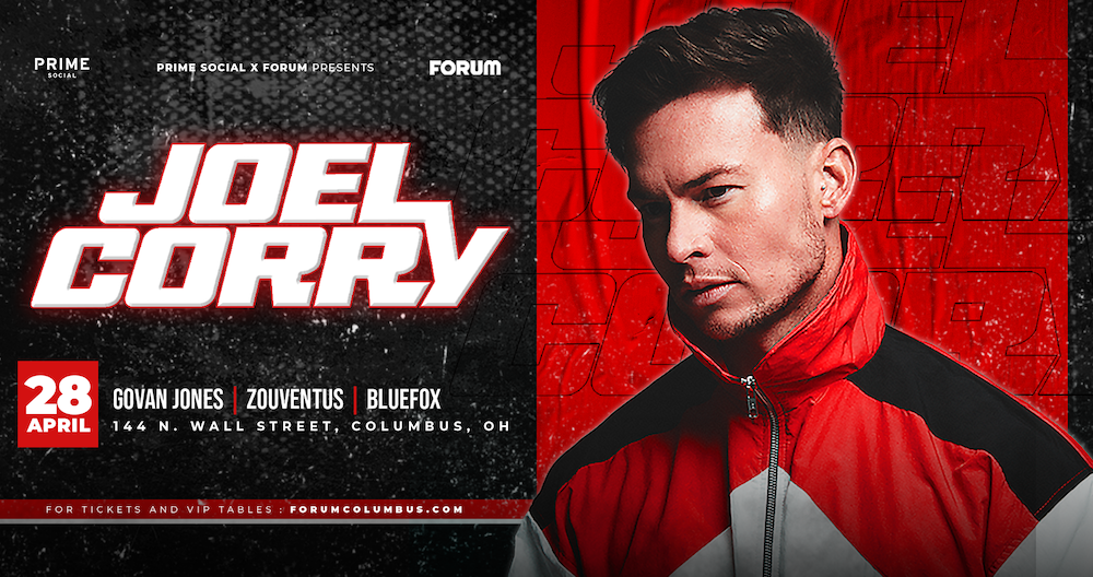 Joel Corry Tickets at Forum Live in Columbus by Prime Social Group | Tixr