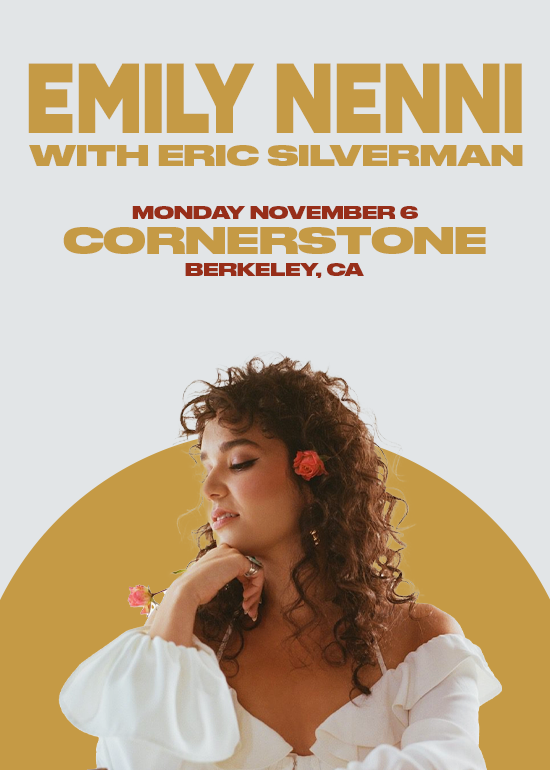 Emily Nenni Tickets at Cornerstone in Berkeley by Cornerstone Berkeley ...