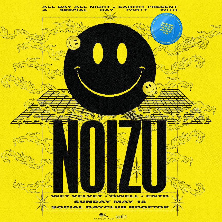Day Party w/ NOIZU at Social Rooftop tickets by All Day All Night