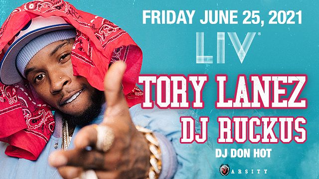 Tory Lanez And Ruckus Tickets At Liv Nightclub In Miami Beach By Liv 5093