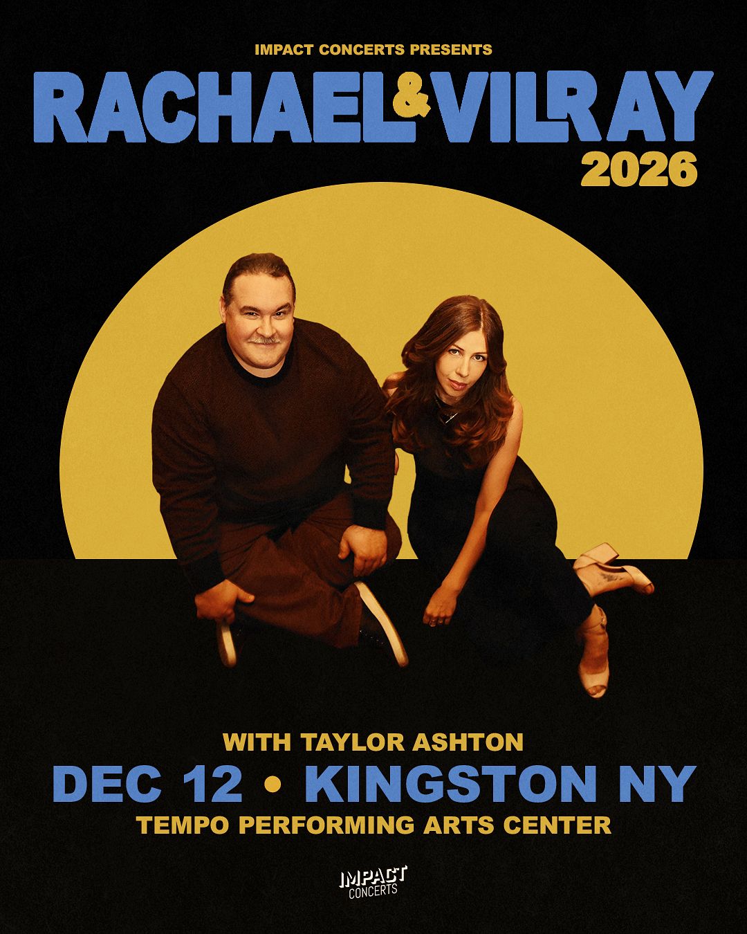 Rachael & Vilray Tickets at TEMPO Performing Arts Center in