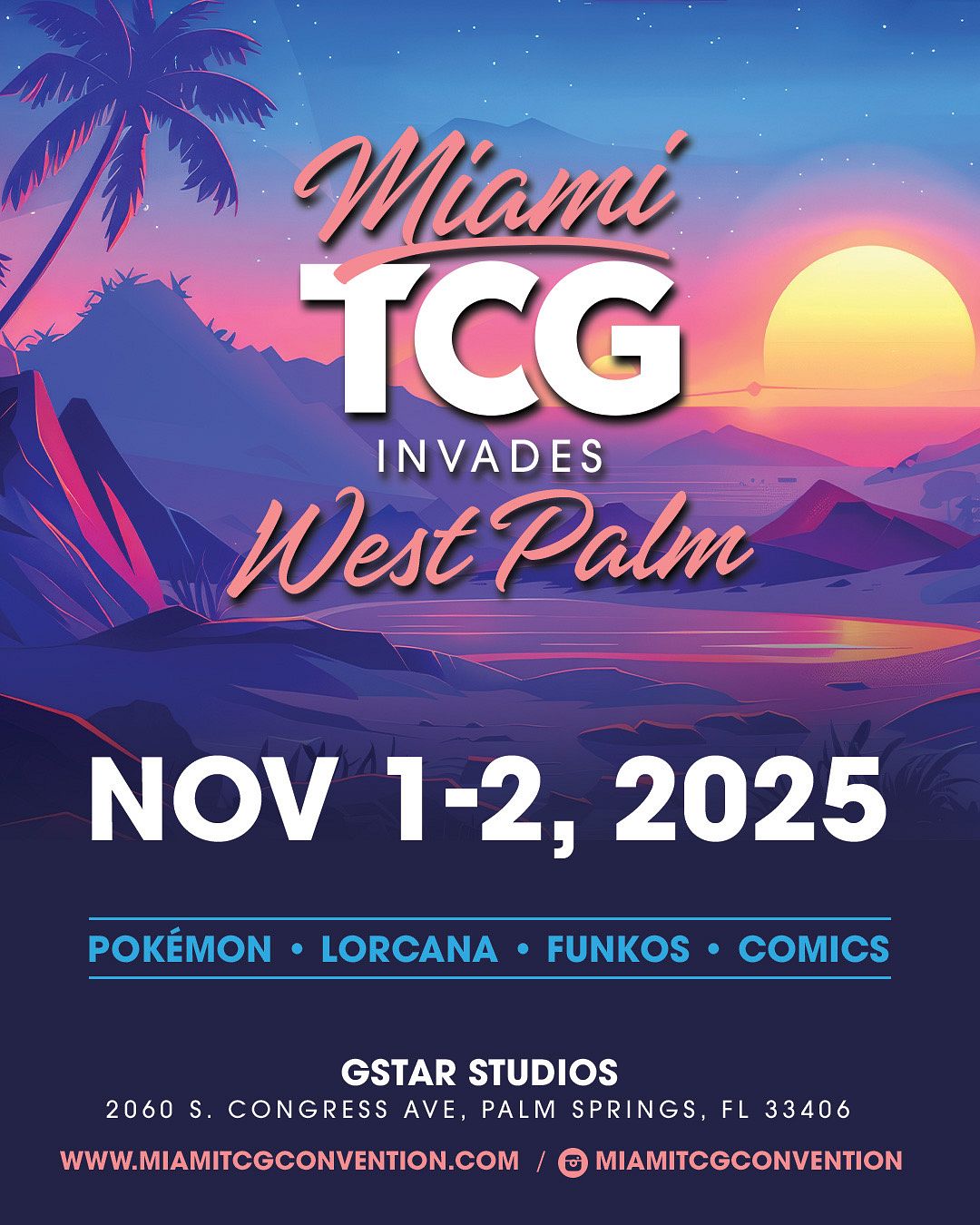 Miami TCG Invades West Palm - November 1-2, 2025 - 11am - 6pm