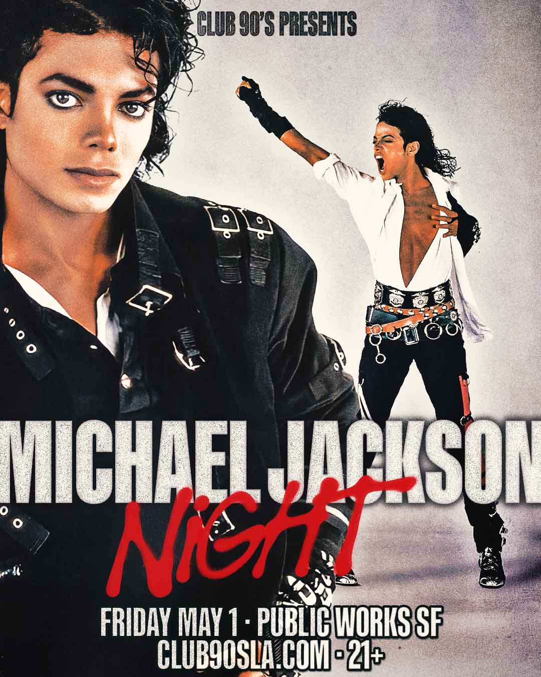 Club 90s presents Michael Jackson Night Tickets | Tixr
