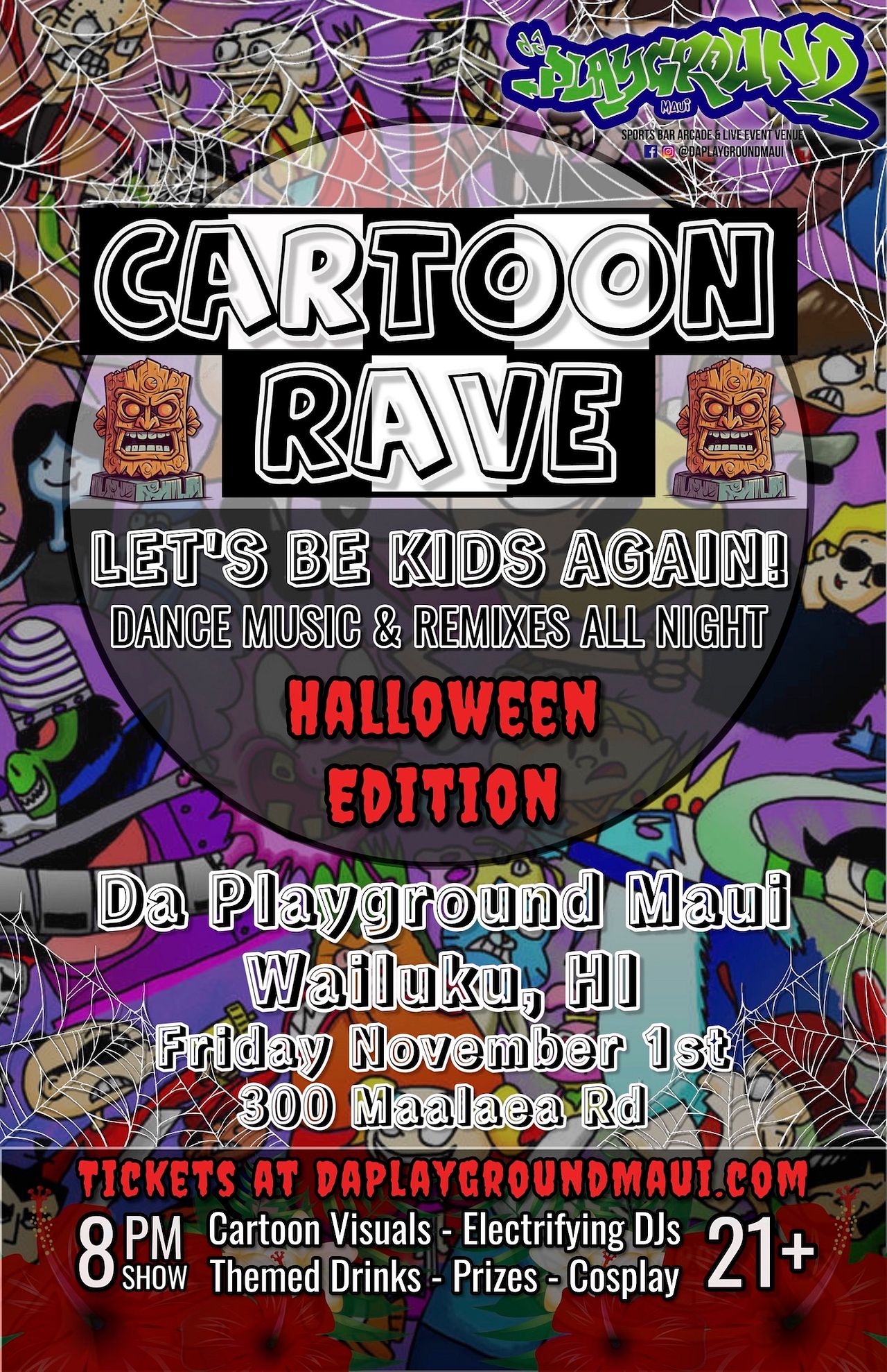 CARTOON RAVE Tickets at da Playground Maui in Wailuku by Da Playground ...