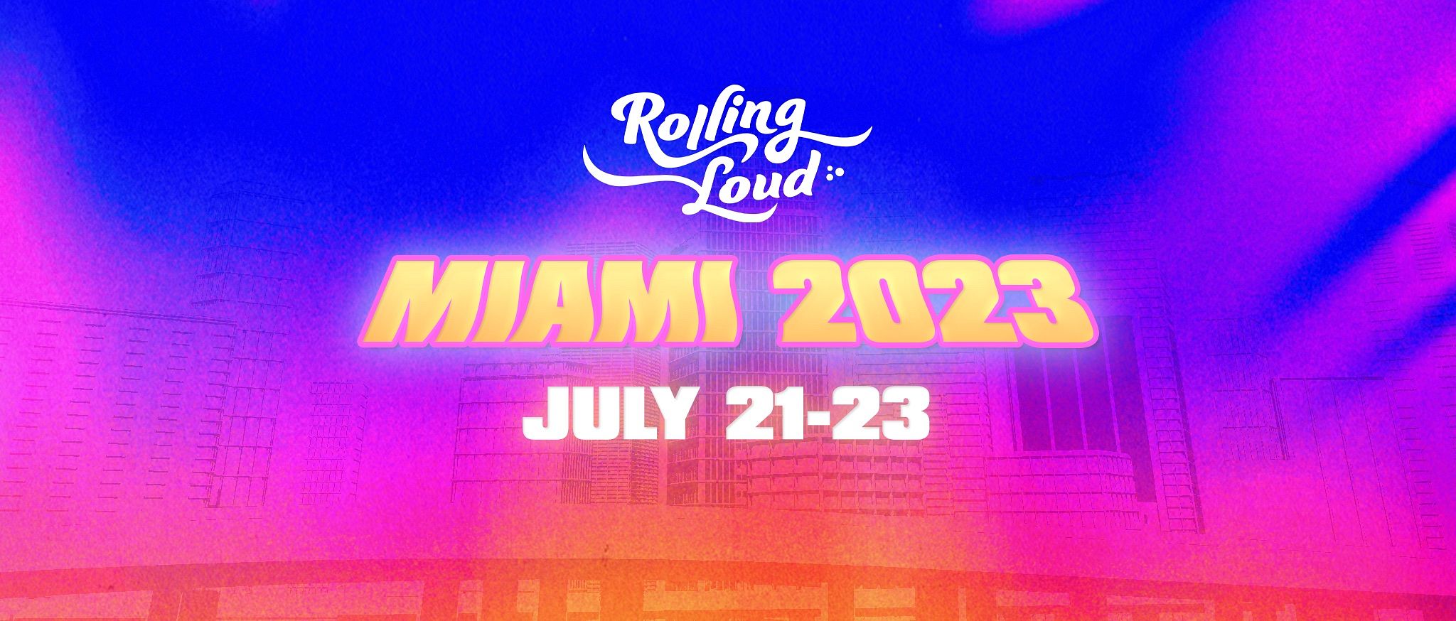 ROLLING LOUD MIAMI 2023