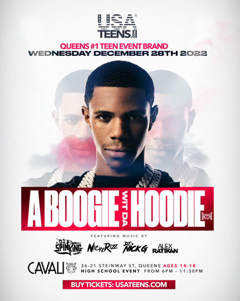 A-BOOGIE @ Cavali - Queens, NY! Tickets at CAVALI in Queens by USA Teens