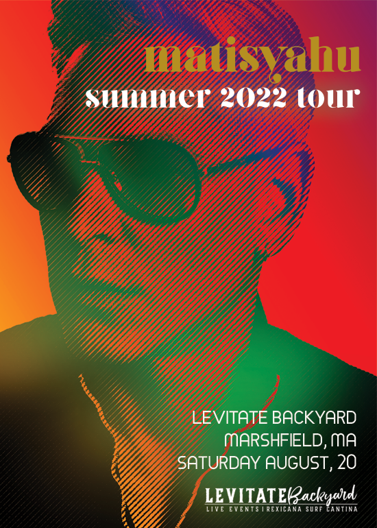 MATISYAHU Tickets at Levitate Backyard in Marshfield by Levitate