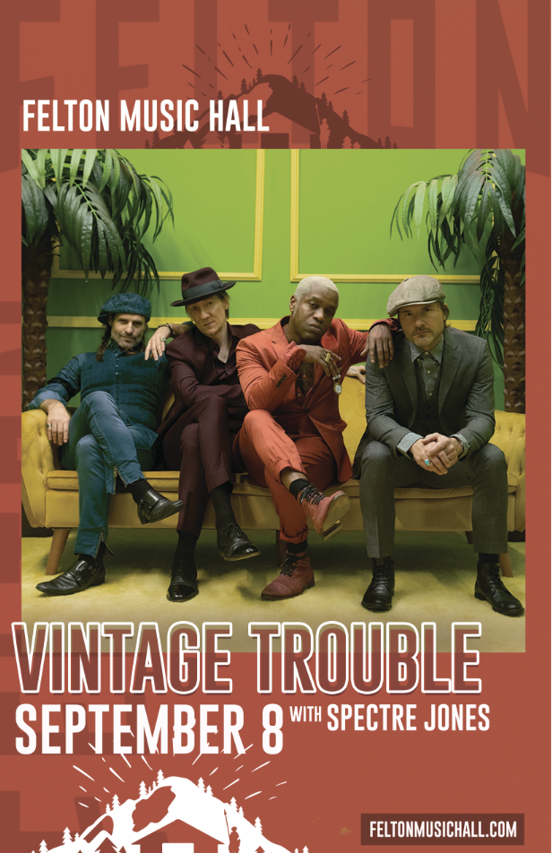 Vintage Trouble Tickets at Felton Music Hall in Felton by Felton Music