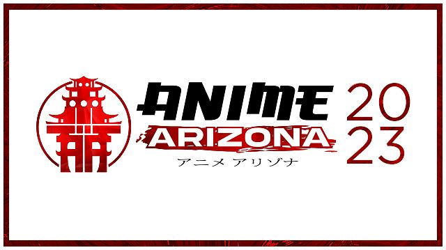 Anime Arizona 2023 Guest List and Prices  Legion of Sand