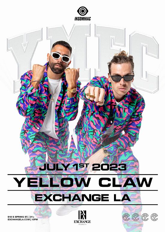 Yellow Claw Tickets at Exchange LA in Los Angeles by Exchange LA Tixr