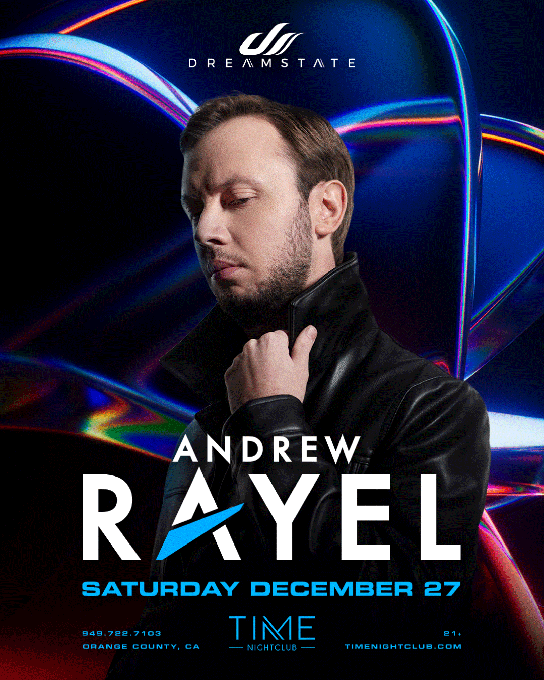 Dreamstate: Andrew Rayel Tickets at TIME Nightclub in Costa Mesa by ...