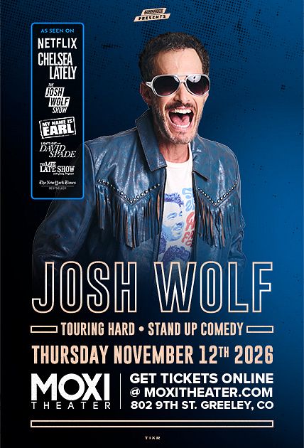 Josh Wolf: Touring Hard - Stand Up Comedy (Early Show) at Moxi Theater