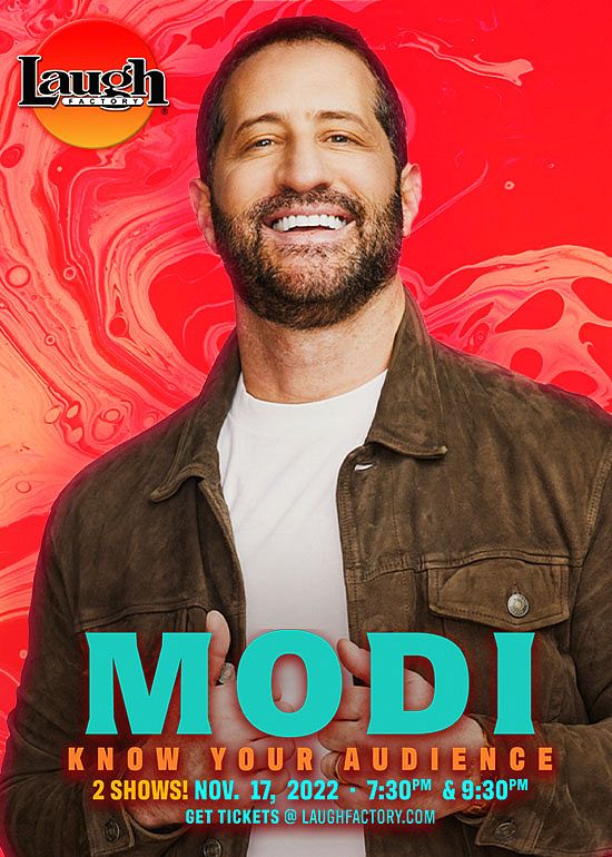 Modi Know Your Audience! Tickets at Laugh Factory Hollywood in Los