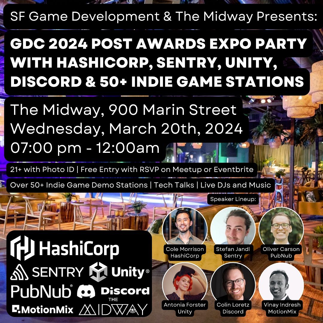 GDC 2024 Post Awards Expo Party w/HashiCorp, Unity & 50+ Indie Game