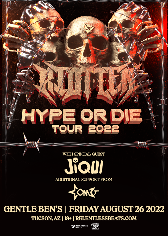 Riot Ten Tickets at Gentle Ben's in Tucson by .Relentless Beats | Tixr