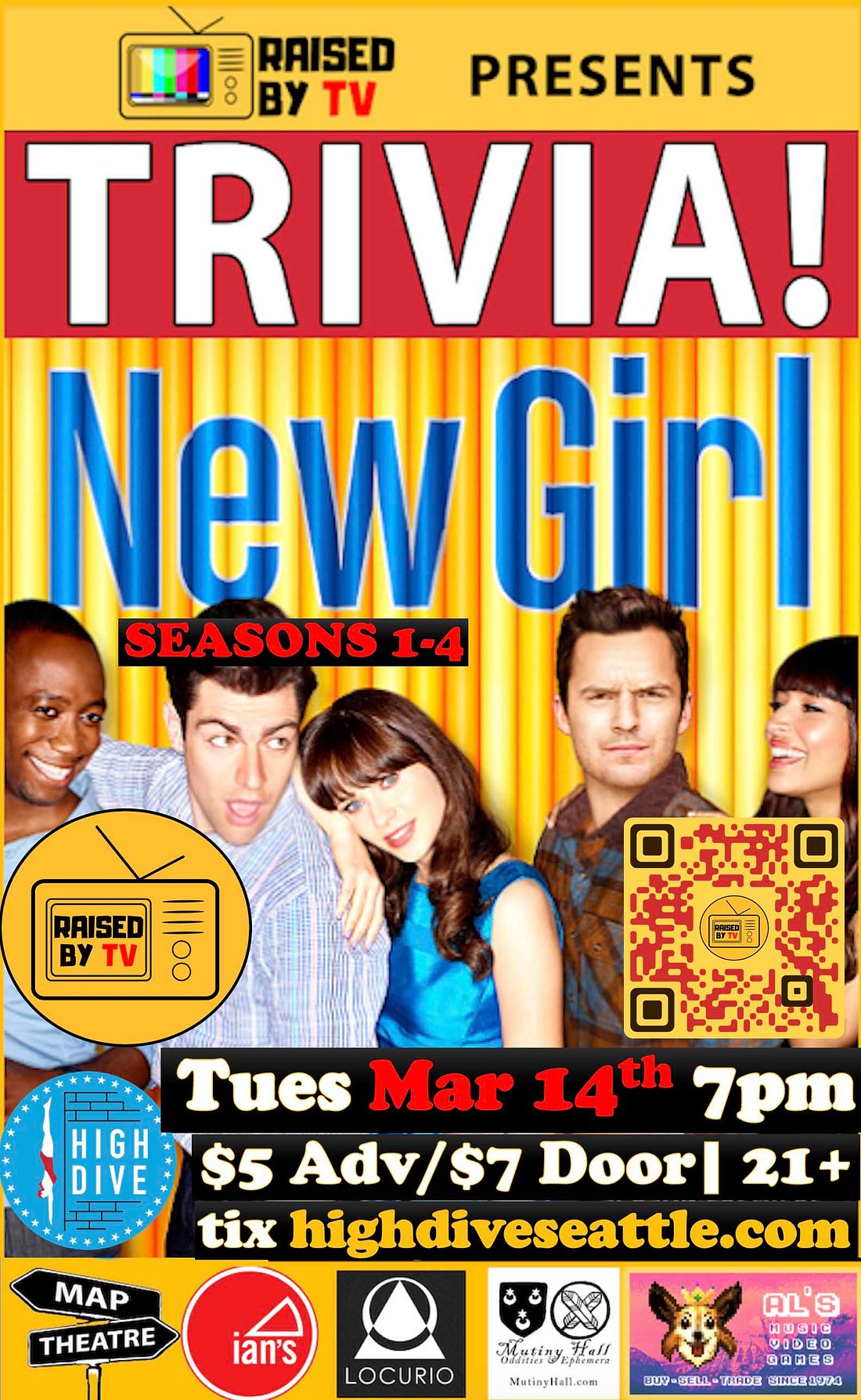 RAISED BY TV NEW GIRL Trivia Night! Tickets at High Dive in Seattle by