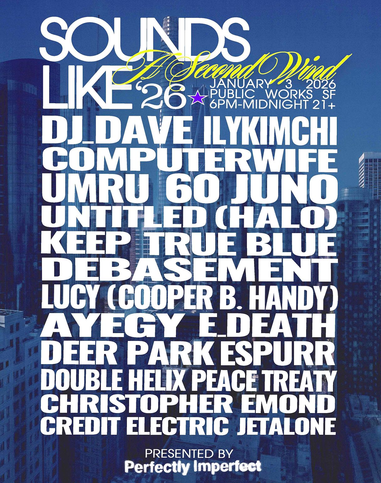 Sounds Like A Second Wind '26 Tickets at Public Works in San