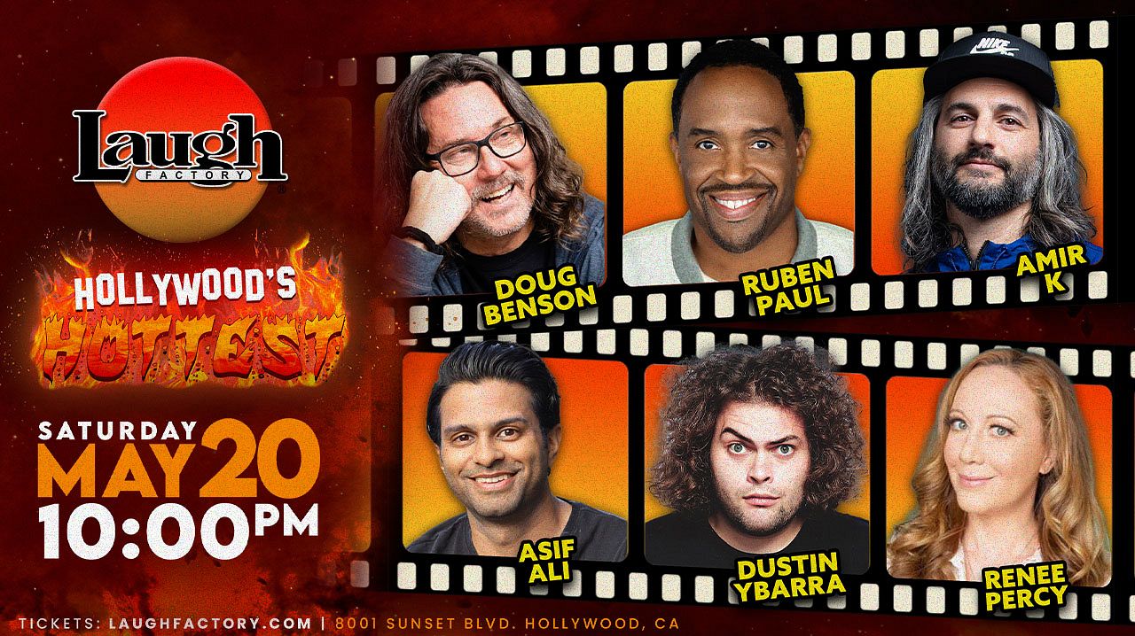 Hollywood's Hottest Tickets at Laugh Factory Hollywood in Los Angeles